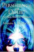 9781413755435: Persistence And Doubt: An After Atlantis Adventure