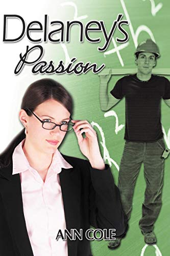 Delaney's Passion (9781413758276) by Cole, Ann