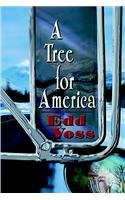 Stock image for A Tree For America for sale by Village Books and Music