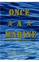 Once a Marine (9781413763973) by Cook, Robert