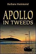 Stock image for Apollo in Tweeds for sale by Bookmans