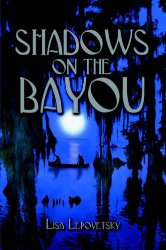 Stock image for Shadows on the Bayou for sale by Better World Books