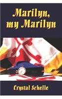 Beispielbild fr Marilyn, My Marilyn zum Verkauf von Wonder Book