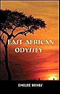 East African Odyssey (9781413779868) by Hines, Emilee