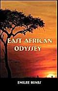 East African Odyssey - Hines, Emilee
