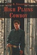 9781413781434: High Plains Cowboy
