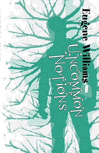 Uncommon Notions (9781413784527) by Williams, Eugene