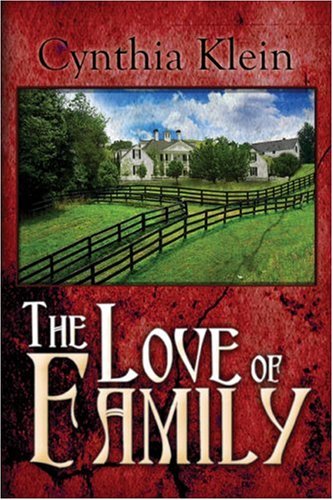 The Love of Family (9781413788860) by Klein, Cynthia