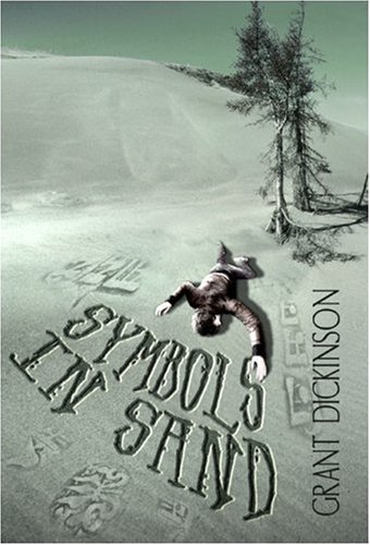 Symbols in Sand (9781413789751) by Dickinson, Grant