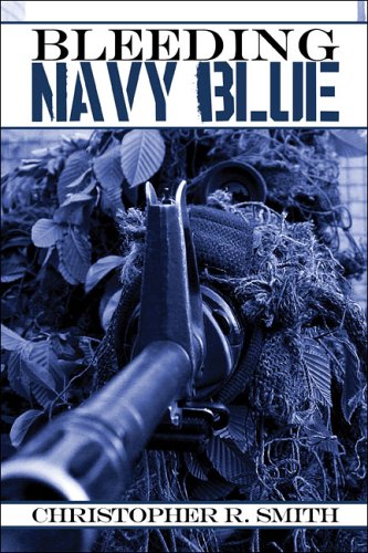 Bleeding Navy Blue (9781413790917) by Smith, Christopher R.