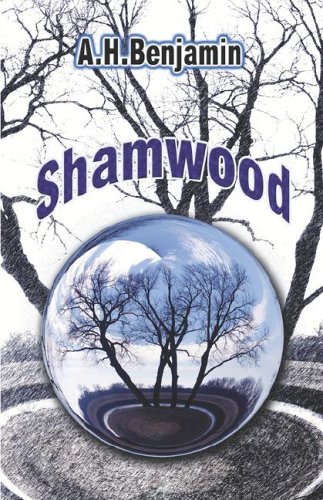 Shamwood (9781413791938) by Benjamin, A. H.