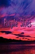 Purple Skies (9781413794120) by Thompson, Jason