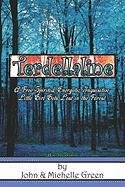 Terdellaline: A Free-spirited, Energetic, Inquisitive Little Girl, Gets Lost in the Forest (9781413795288) by Green, John; Green, Michelle