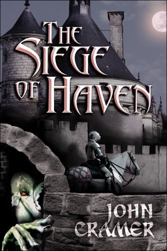 The Siege of Haven (9781413797091) by Cramer, John