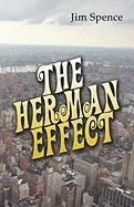 The Herman Effect (9781413798296) by Spence, Jim