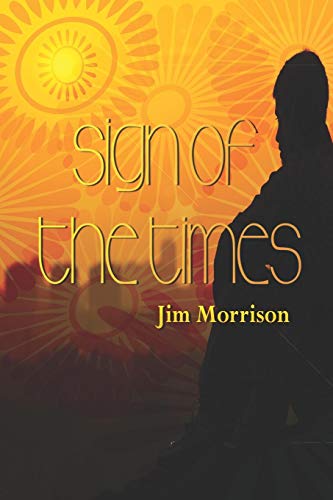 Sign of the Times (9781413799392) by Morrison, Jim