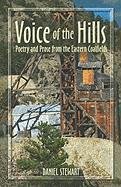 Voice of the Hills: Poetry And Prose from the Eastern Coalfields (9781413799996) by Stewart, Daniel