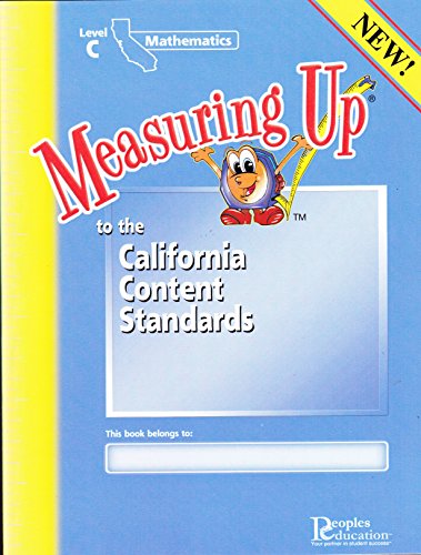 Imagen de archivo de Measuring Up to the California Content Standards : Mathematics Level C a la venta por SecondSale