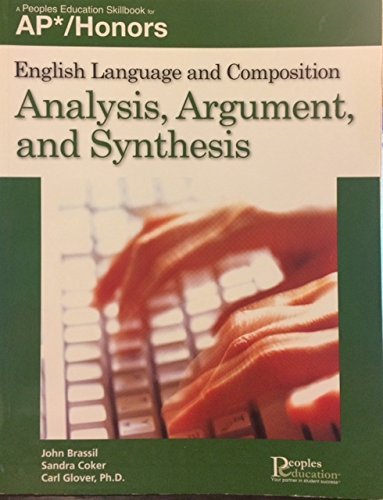 Stock image for Analysis, Argument, and Synthesis (AP Honors) for sale by ZBK Books