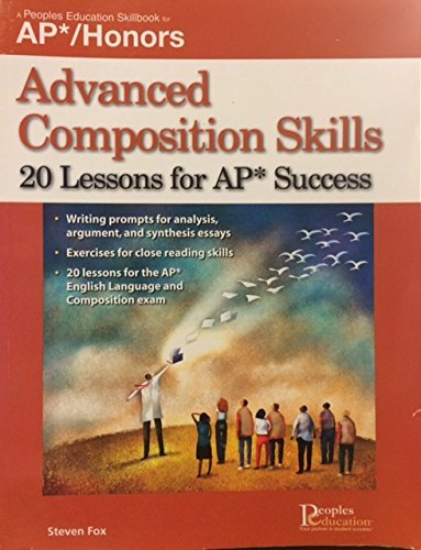 Beispielbild fr Advanced Composition Skills, 20 Lessons for Ap Success zum Verkauf von Better World Books