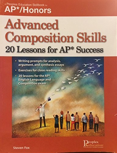 Stock image for Advanced Composition Skills, 20 Lessons for Ap Success for sale by Better World Books