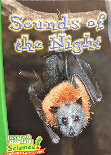 Imagen de archivo de Sounds Of The Night ( Keep On Reading Science! ) a la venta por GloryBe Books & Ephemera, LLC