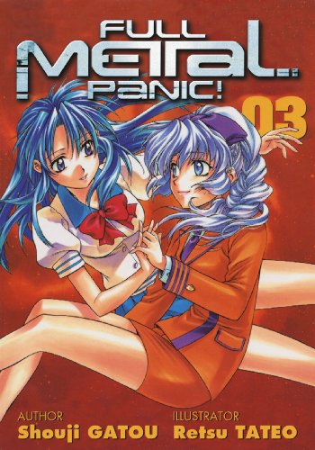 9781413900071: Full Metal Panic (Volume 3): v. 3