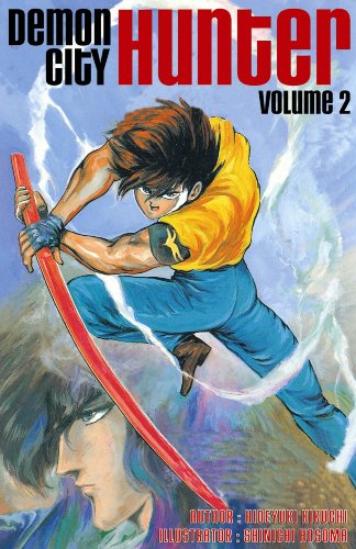 Beispielbild fr Demon City Hunter Volume 2: v. 2 zum Verkauf von WorldofBooks