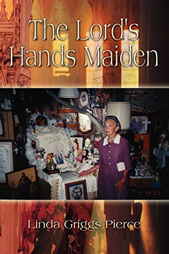 9781414007564: The Lord's Hands Maiden