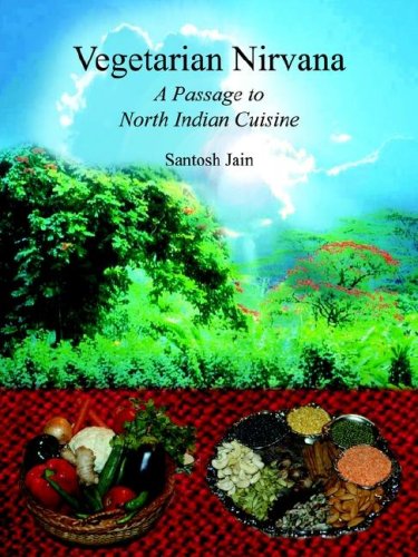 9781414009179: Vegetarian NIRVana: A Passage to North Indian Cuisine