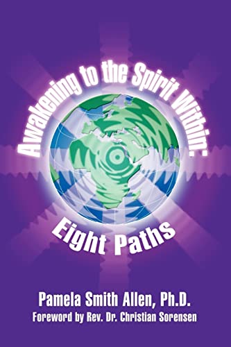 Stock image for Awakening to the Spirit Within Eight Paths for sale by PBShop.store US