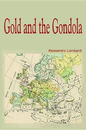 9781414021355: Gold And The Gondola