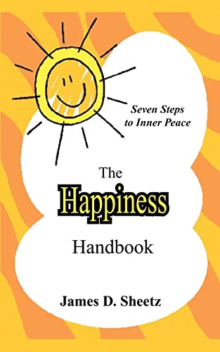 Beispielbild fr The Happiness Handbook: Seven Steps to Inner Peace zum Verkauf von Chiron Media