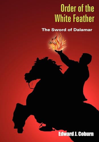 Stock image for Order of the White Feather The Sword of Dalamar for sale by PBShop.store US