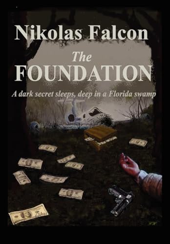 Stock image for The Foundation for sale by ThriftBooks-Atlanta