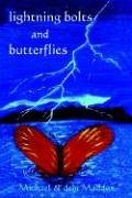 Stock image for Lightning Bolts Butterflies for sale by PBShop.store US