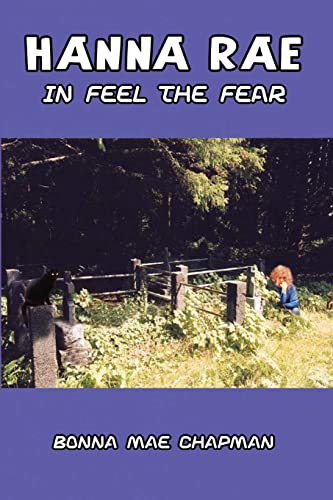 Imagen de archivo de Hanna Rae in Feel the Fear a la venta por PBShop.store US