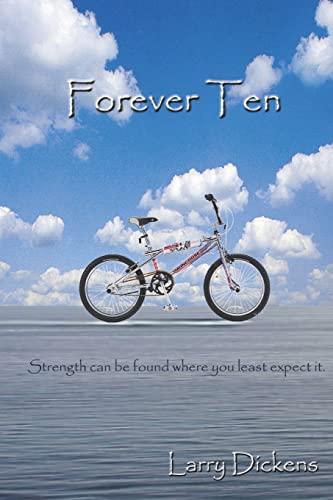 Beispielbild fr Forever Ten Strength can be found where you least expect it zum Verkauf von PBShop.store US