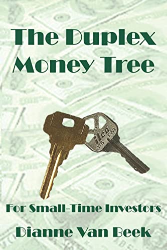 Stock image for The Duplex Money Tree: For Small-Time Investors for sale by Chiron Media