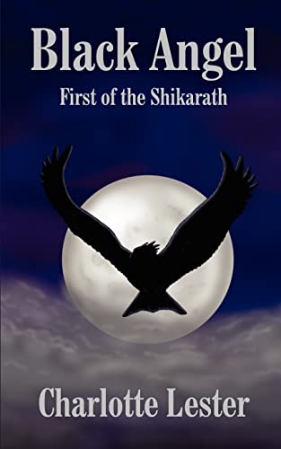 Beispielbild fr Black Angel: First of the Shikarath zum Verkauf von WorldofBooks