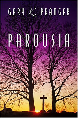 9781414100418: Parousia