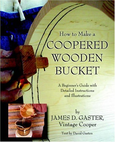 9781414101378: How to Make a Coopered Wooden Bucket