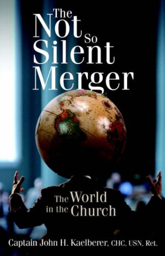 Imagen de archivo de The Not So Silent Merger a la venta por ThriftBooks-Dallas
