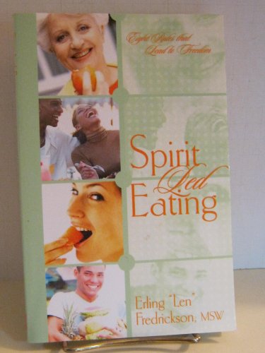 Beispielbild fr Spirit Led Eating zum Verkauf von ThriftBooks-Dallas