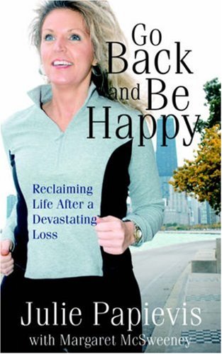 Stock image for Go Back and Be Happy for sale by Agape Love, Inc