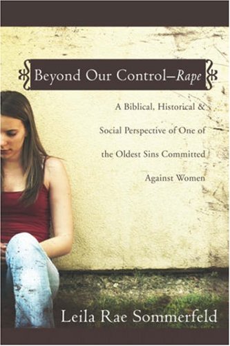 Stock image for Beyond Our Control -- Rape for sale by Michael Knight, Bookseller