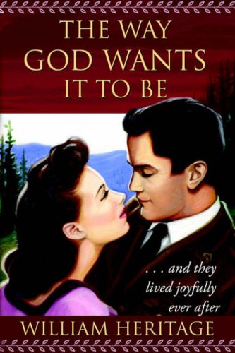 9781414105468: The Way God Wants It To Be