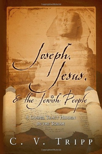 Beispielbild fr Joseph, Jesus, and the Jewish People zum Verkauf von Wonder Book