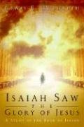 Stock image for Isaiah Saw the Glory of Jesus for sale by Books From California