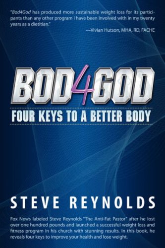 Imagen de archivo de Bod4God: Four Keys to a Better Body a la venta por Wonder Book